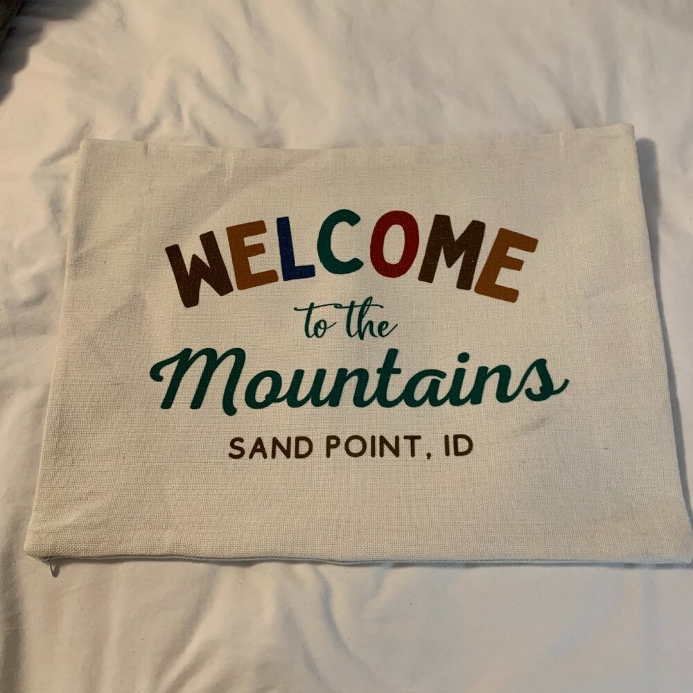WELCOME TO THE MOUNTAINS PILLOW COVER NWOT 14" X 19"